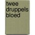 Twee druppels bloed