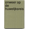 Onweer op de huwelijksreis door Moravia