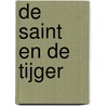 De Saint en de tijger by Charteris