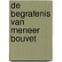 De begrafenis van meneer Bouvet