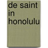 De Saint in Honolulu by Charteris