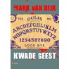 Kwade geest by S.W. Prowell