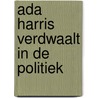Ada Harris verdwaalt in de politiek by Gallico