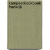 Kampeerkookboek frankrijk door Barbara Bloem