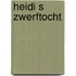 Heidi s zwerftocht