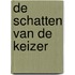 De schatten van de keizer