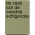 De zaak van de onechte echtgenote