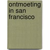 Ontmoeting in San Francisco by Gérard de Villiers