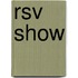 Rsv show