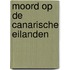 Moord op de Canarische eilanden