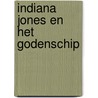 Indiana Jones en het godenschip door W. Hohlbein