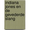 Indiana Jones en de gevederde slang by W. Hohlbein