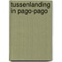 Tussenlanding in Pago-Pago