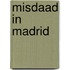 Misdaad in Madrid