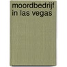 Moordbedrijf in Las Vegas door Gérard de Villiers