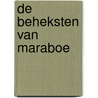 De beheksten van Maraboe door Brice