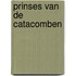 Prinses van de catacomben