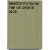 Beschermvrouwe van de zwarte orde by Brice