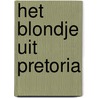Het blondje uit Pretoria door Gérard de Villiers