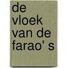 De vloek van de farao' s by Ellis Peters