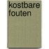 Kostbare fouten