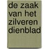 De zaak van het zilveren dienblad
