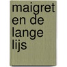 Maigret en de lange lijs by Georges Simenon