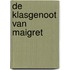 De klasgenoot van Maigret