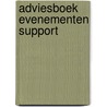 Adviesboek Evenementen Support by Unknown