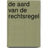 De aard van de rechtsregel door M.M. Mendel