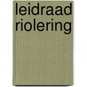 Leidraad Riolering door Onbekend