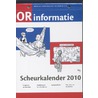 OR informatie scheurkalender 2010 door Onbekend