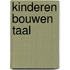 Kinderen bouwen taal