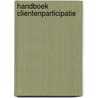 Handboek clientenparticipatie by Unknown