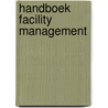 Handboek facility management by Unknown