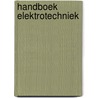 Handboek elektrotechniek door Onbekend