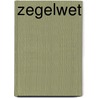 Zegelwet door René Steenbergen