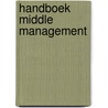 Handboek middle management door Onbekend