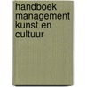 Handboek management kunst en cultuur door Joost Smiers