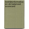 Bedrijfsinformatica en de balanced scorecard door W. van Grembergen