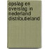 Opslag en overslag in Nederland distributieland