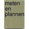 Meten en plannen by P. van der Maesen de Sombreff