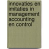 Innovaties en imitaties in management accounting en control by E.G.J. Vosselman