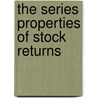 The series properties of stock returns by B. Jacobsen