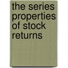 The series properties of stock returns door B. Jacobsen