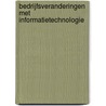 Bedrijfsveranderingen met informatietechnologie door W. van Grembergen
