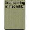 Financiering in het MKB by A.E. Fuhri Snethlage