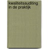 Kwaliteitsauditing in de praktijk door Tj.F. Doesema