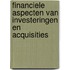 Financiele aspecten van investeringen en acquisities