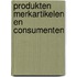 Produkten merkartikelen en consumenten